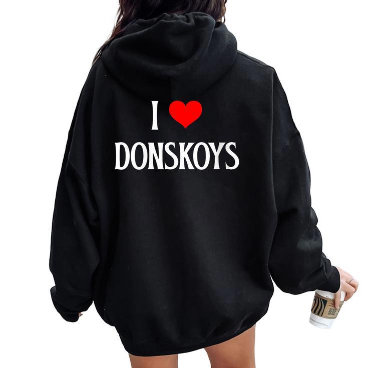 I Love Donskoys I Heart Donskoys Cat Lover Feline Pet Cat Women Oversized Hoodie Back Print