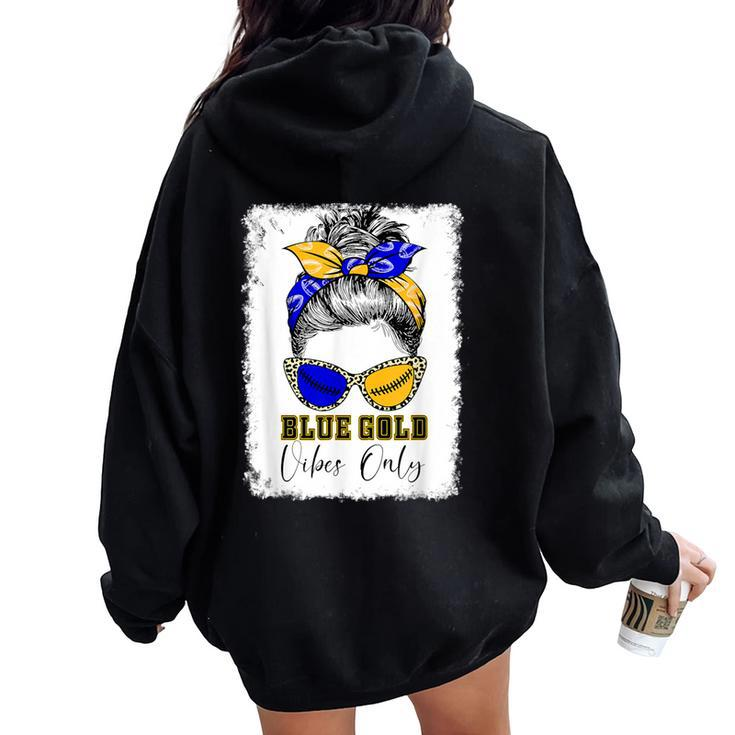 Messy Bun Blue And Gold Vibes Only School Football Game Day Women Oversized Hoodie Back Print