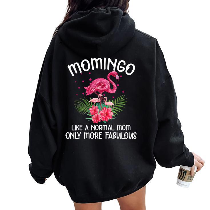 Momingo Like A Normal Mom Flamingo Lover Mother's Day Women Oversized Hoodie Back Print
