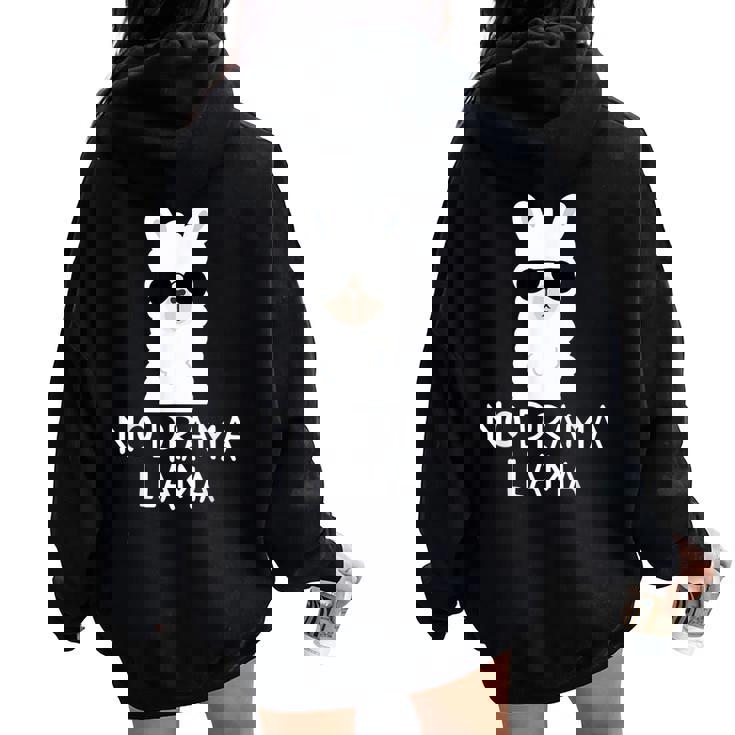 No Drama Llama Alpaca With Sunglasses Llama Lovers Women Oversized Hoodie Back Print