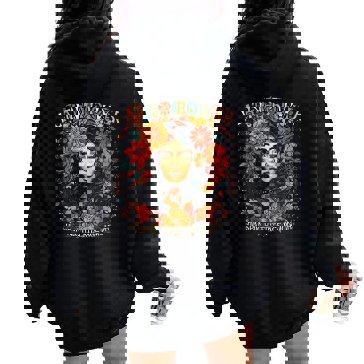 Hispanic Heritage Latina Power Flowers Women Oversized Hoodie Back Print