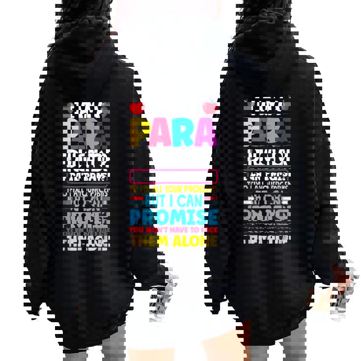 Paraeducator Paraprofessional Sped Teacher Back To School Women Oversized Hoodie Back Print