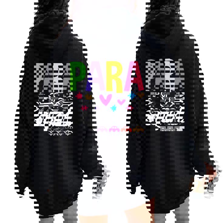 Paraeducator Paraprofessional Sped Teacher Parasquad Women Oversized Hoodie Back Print