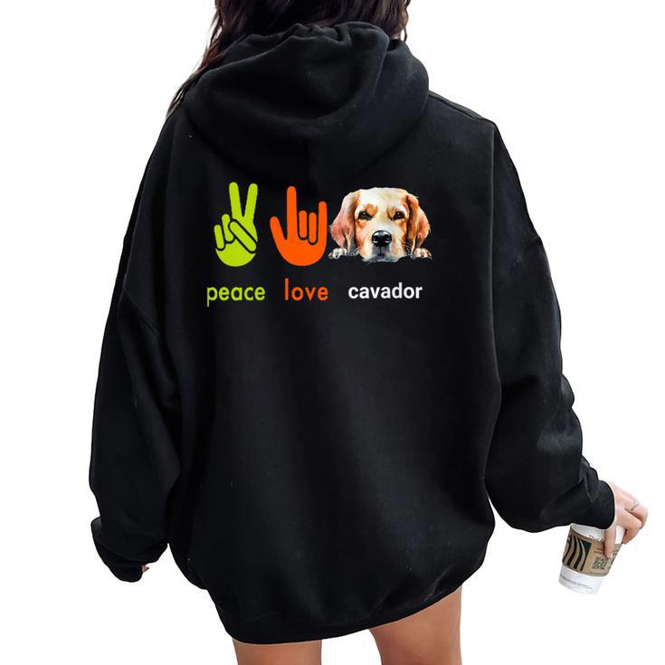 Peace Love Cavador Dog My Dogs Are My Cardio Women Oversized Hoodie Back Print