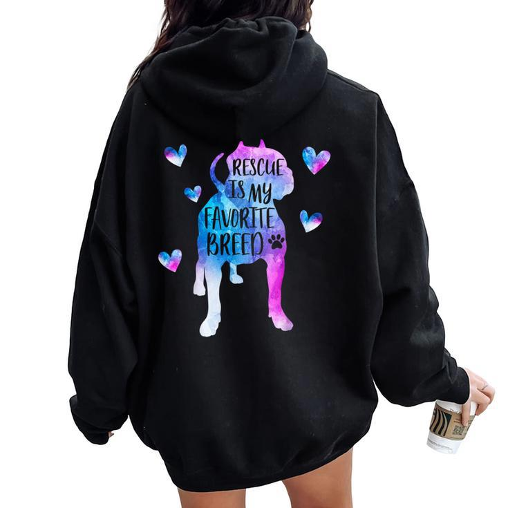 Pitbull Rescue Is My Favorite Breed Watercolor Cute Mom Women Oversized Hoodie Back Print