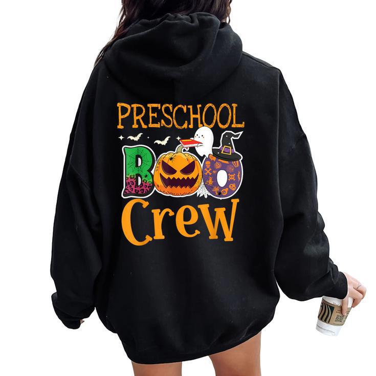 Preschool Boo Crew Pre-K Teachers Students Halloween Women Oversized Hoodie Back Print