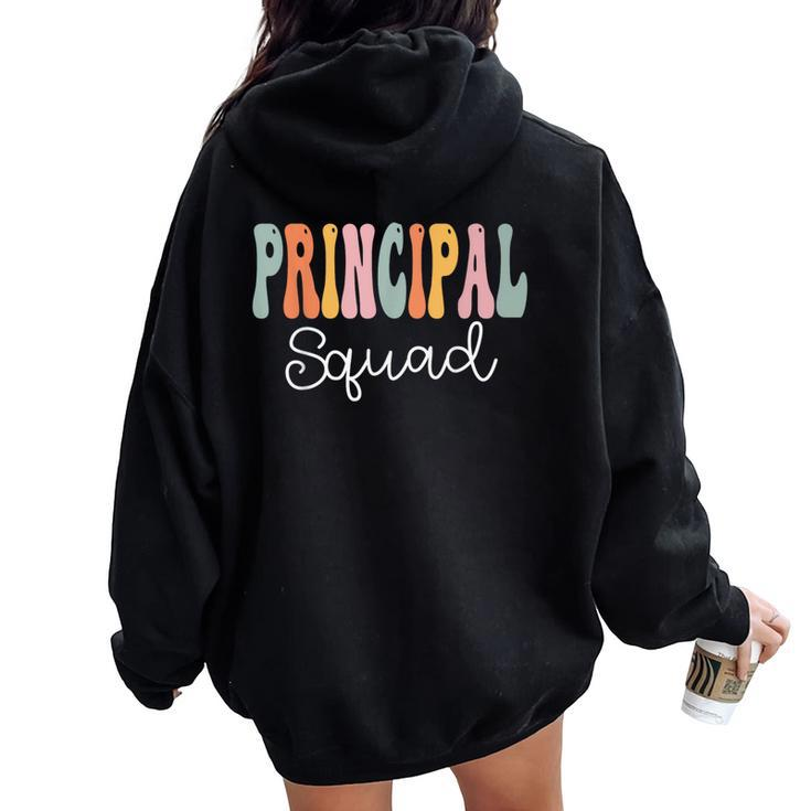 Principal Squad Groovy Appreciation Day Back To School Women Oversized Hoodie Back Print