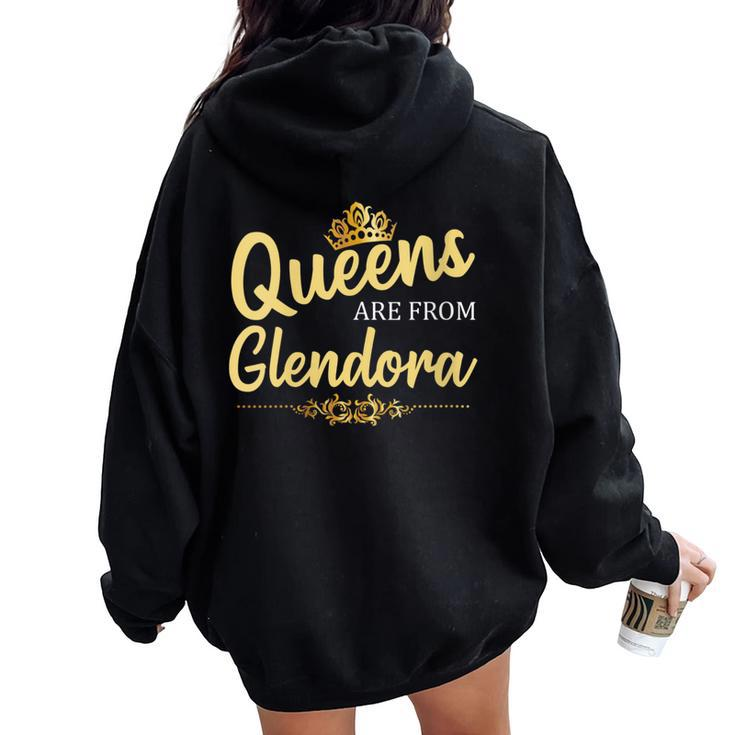 Queens Are From Glendora Ca California Home Roots Women Oversized Hoodie Back Print