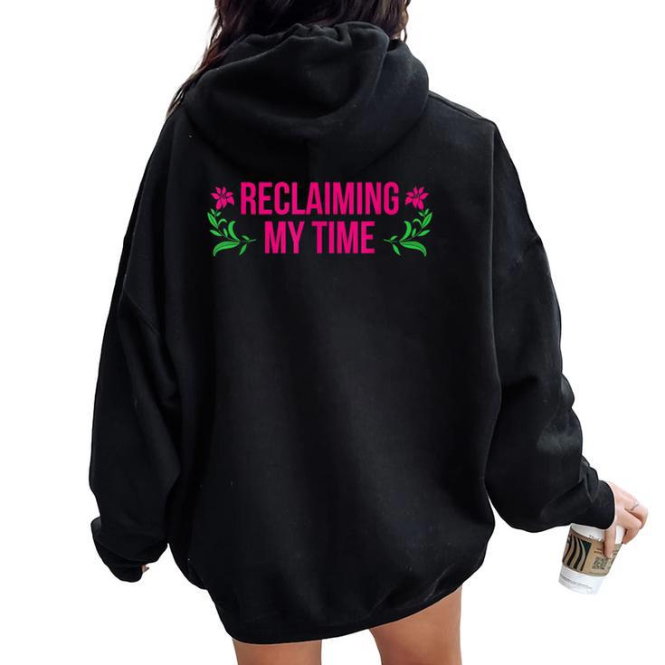 Reclaiming My Time Auntie Maxine Waters Quote Political Women Oversized Hoodie Back Print