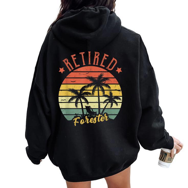 Retired Forester Retro Vintage For Dad Women Oversized Hoodie Back Print