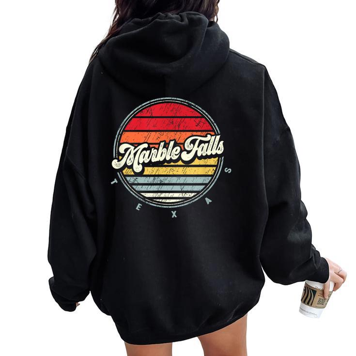 Retro Marble Falls Home State Cool 70S Style Sunset Women Oversized Hoodie Back Print