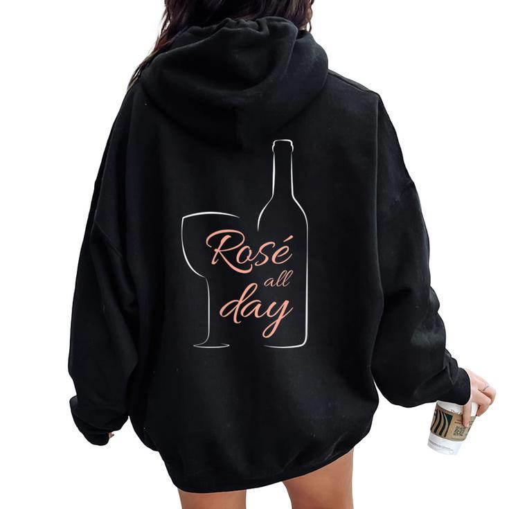 Rose All Day Elegant Connoisseur Wine Lovers For Women Oversized Hoodie Back Print