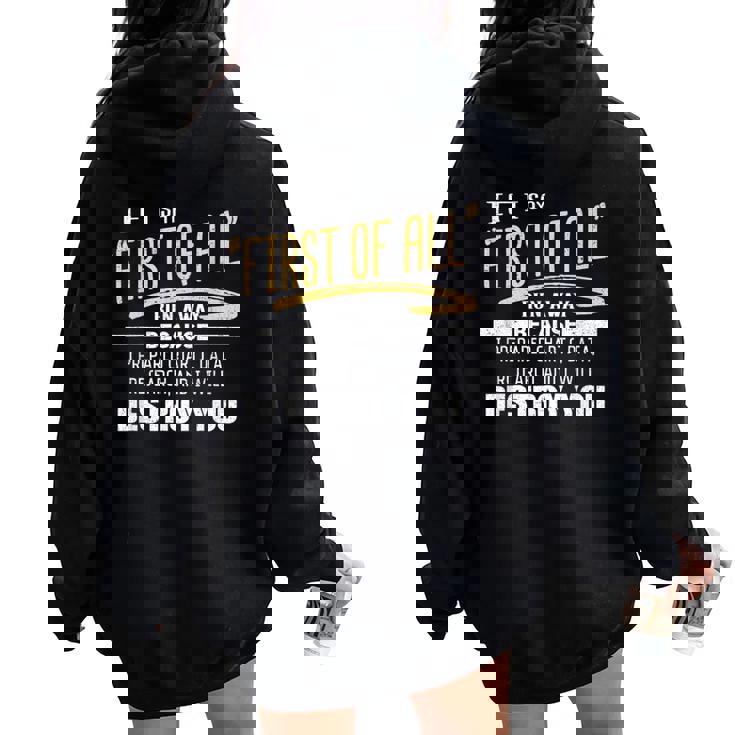 Lustiger Hoodie 'If I'm Too Much Then Go Find Less' - Sarkastischer Pullover