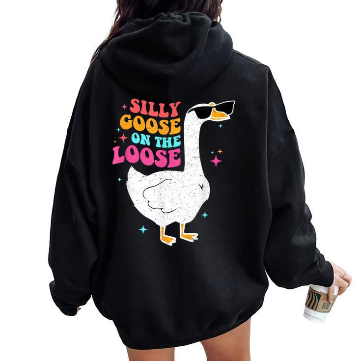 Silly Goose On The Loose Retro Vintage Groovy Women Oversized Hoodie Back Print