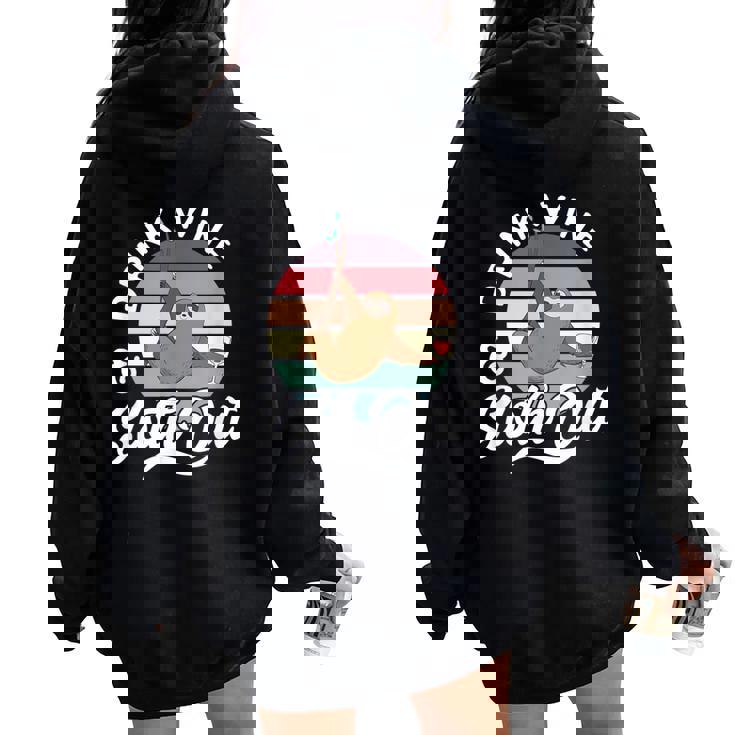 Sloth  Graphic Wine Women Oversized Hoodie Back Print