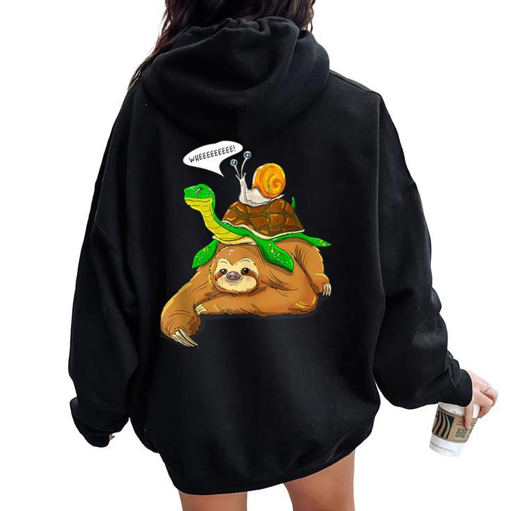Sloth Turtle Snail Humor Cute Animal Lover Women Oversized Hoodie Back Print