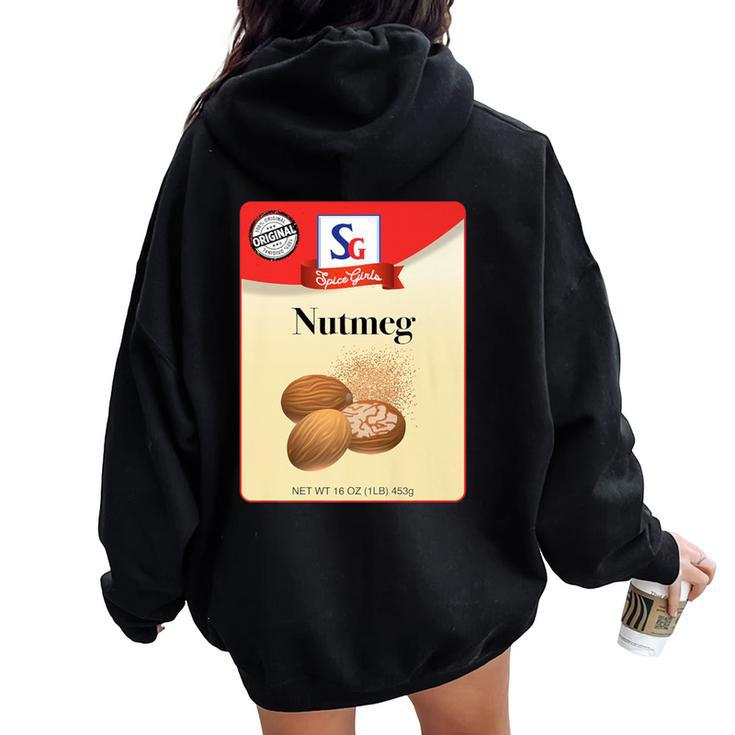 Spice Halloween Costume Nutmeg Group Girls Women Oversized Hoodie Back Print