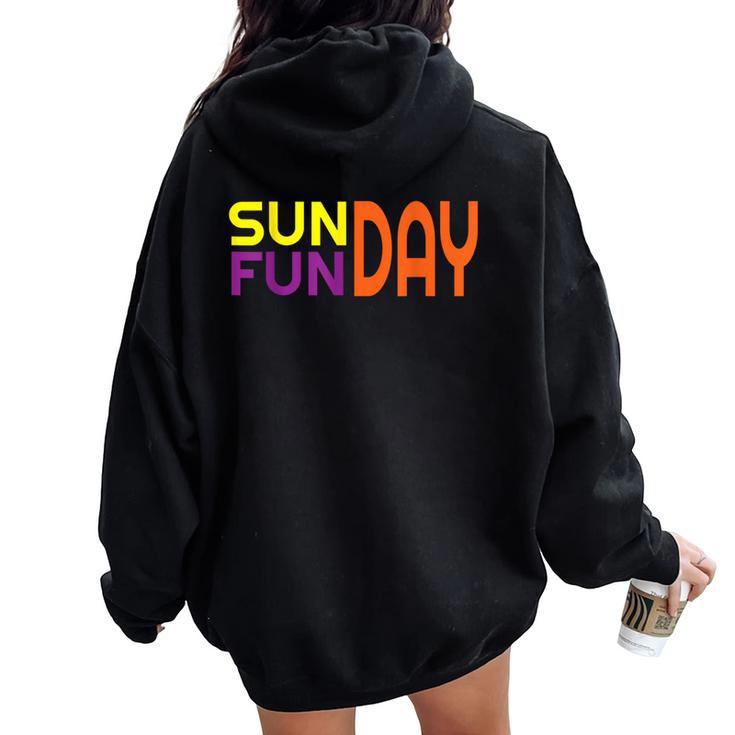 And Sunday Funday Fun Women Oversized Hoodie Back Print