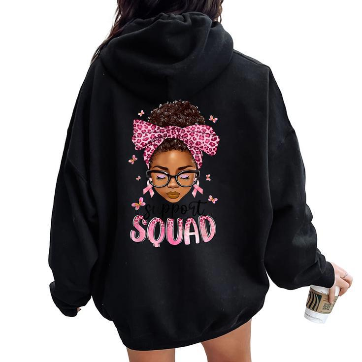 Support Squad Breast Cancer Awareness Messy Bun Black Woman Women Oversized Hoodie Back Print