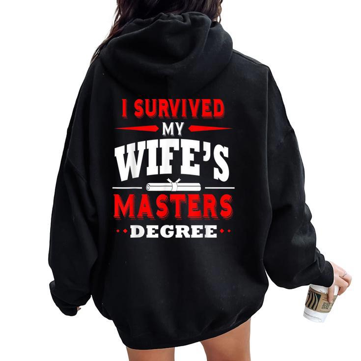 I Survived My Wife's Masters Degree Husband Women Oversized Hoodie Back Print