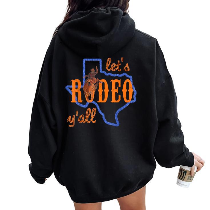 Texan Cowboy Cowgirl Let's Rodeo Y'all Cute Hlsr Women Oversized Hoodie Back Print