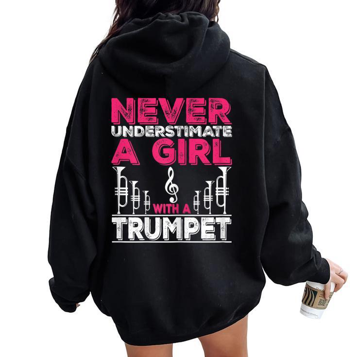 Trumpet Player Never Underestimate A Girl With A Trumpet Women Oversized Hoodie Back Print
