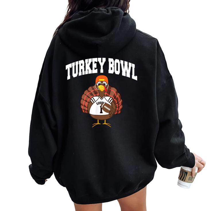Turkey Bowl Thanksgiving  Football Game Women Oversized Hoodie Back Print