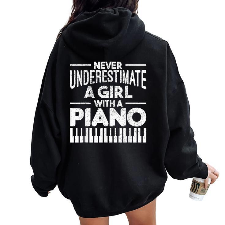 Never Underestimate A Girl With A Piano Pianist Musician Women Oversized Hoodie Back Print