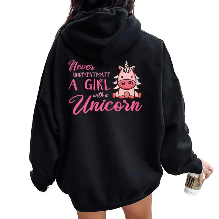 Never Underestimate A Girl With A Unicorn Girls Unicorns Women Oversized Hoodie Back Print
