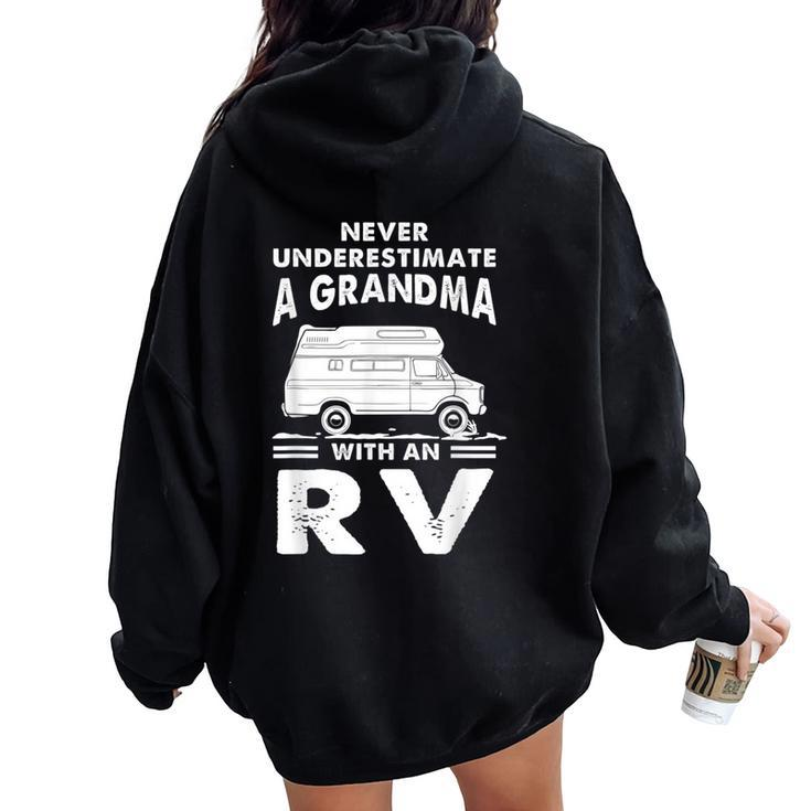 Never Underestimate A Grandma With Rv Camping Camper Women Oversized Hoodie Back Print