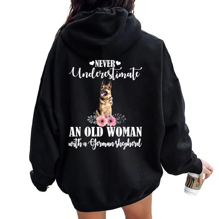 Never Underestimate An Old Woman With German Sheperd Women Oversized Hoodie Back Print