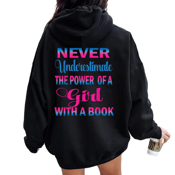 Never Underestimate The Power Of A Girl Book Librarian Women Oversized Hoodie Back Print