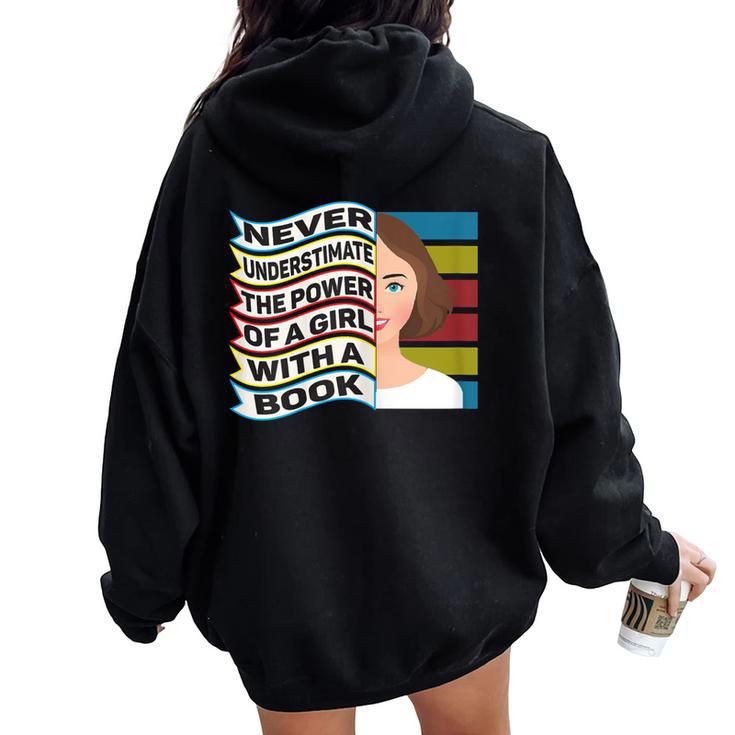 Never Underestimate Power Of Girl With Book Young Rbg Women Oversized Hoodie Back Print