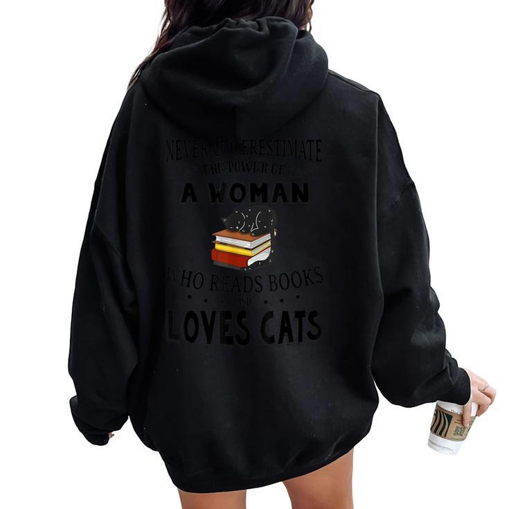 Never Underestimate The Power Of A Who Read Book-Cats Women Oversized Hoodie Back Print