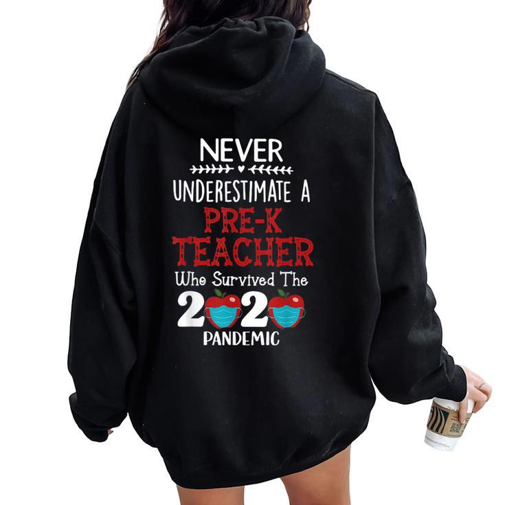 Never Underestimate A Pre-K Teacher Women Oversized Hoodie Back Print