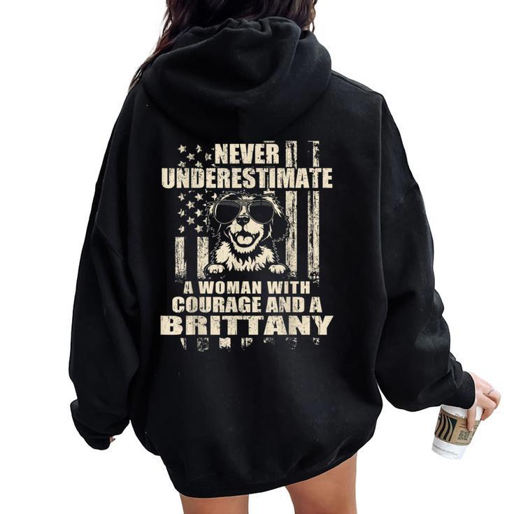 Never Underestimate Woman And A Brittany Usa Flag Women Oversized Hoodie Back Print