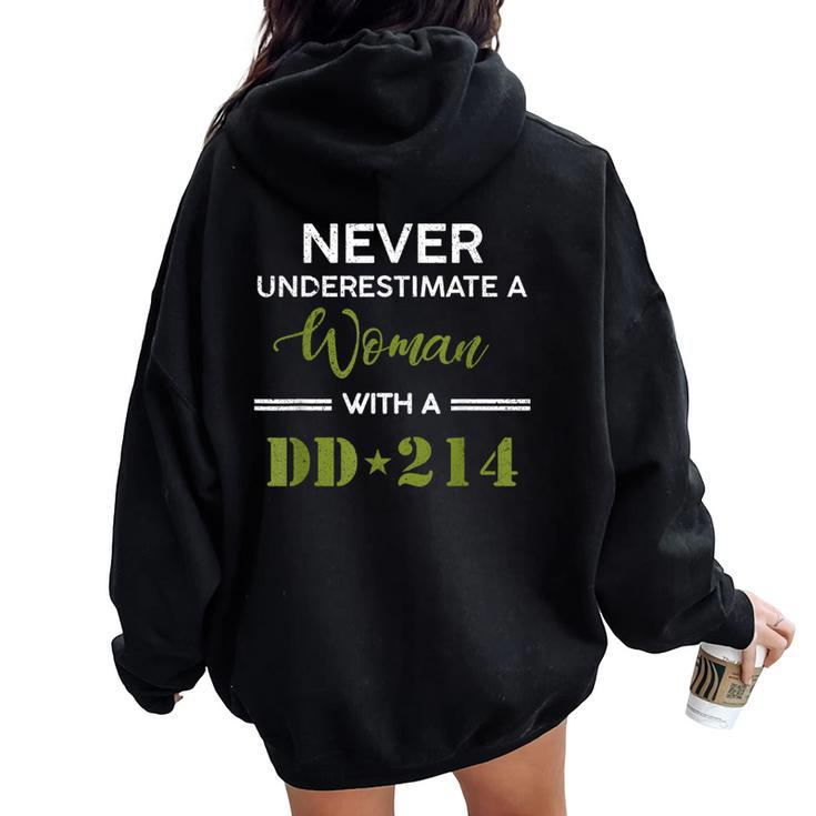 Never Underestimate A Woman With A Dd-214 Female Veteran Women Oversized Hoodie Back Print