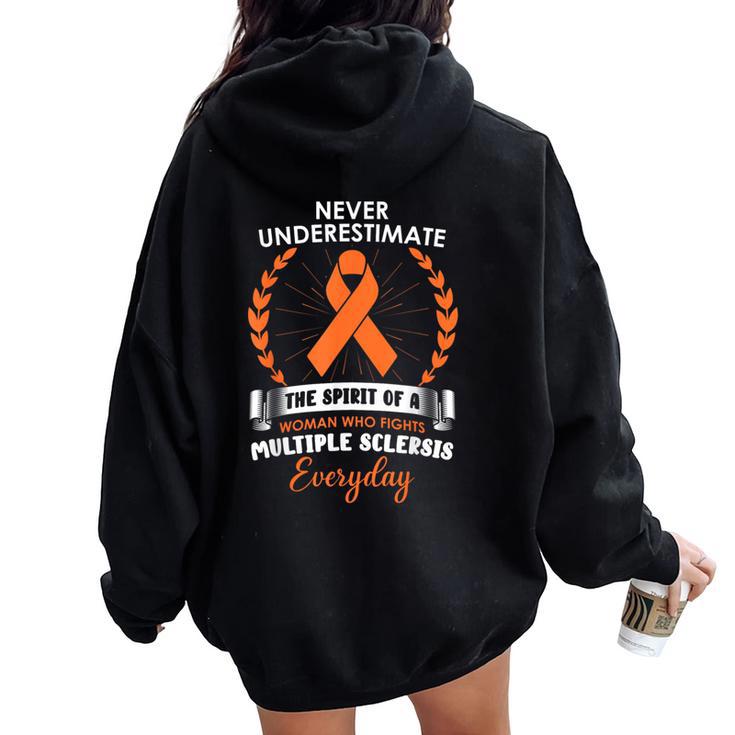 Never Underestimate A Woman Fights Multiple Sclerosis Women Oversized Hoodie Back Print