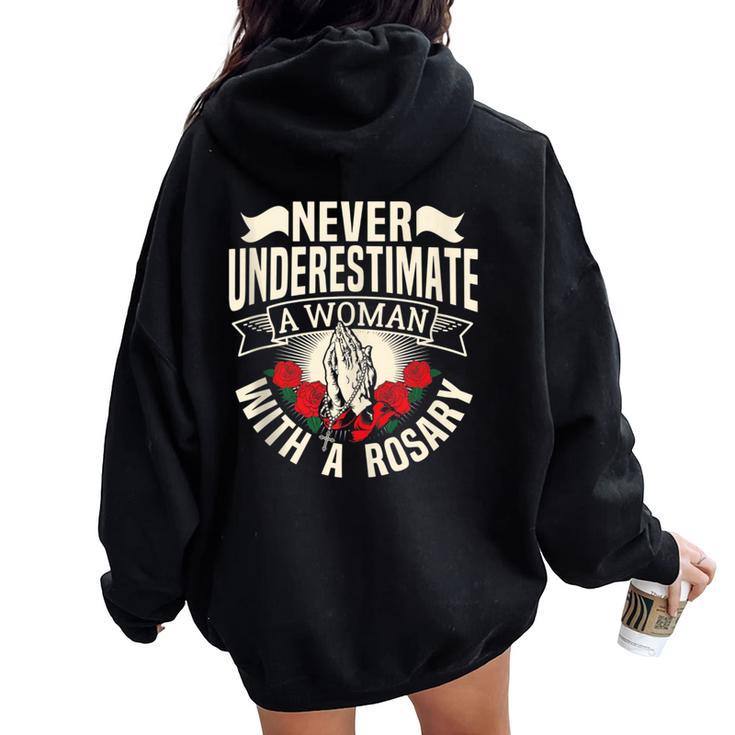 Never Underestimate A Woman With A Rosary Prayer Catholic Women Oversized Hoodie Back Print