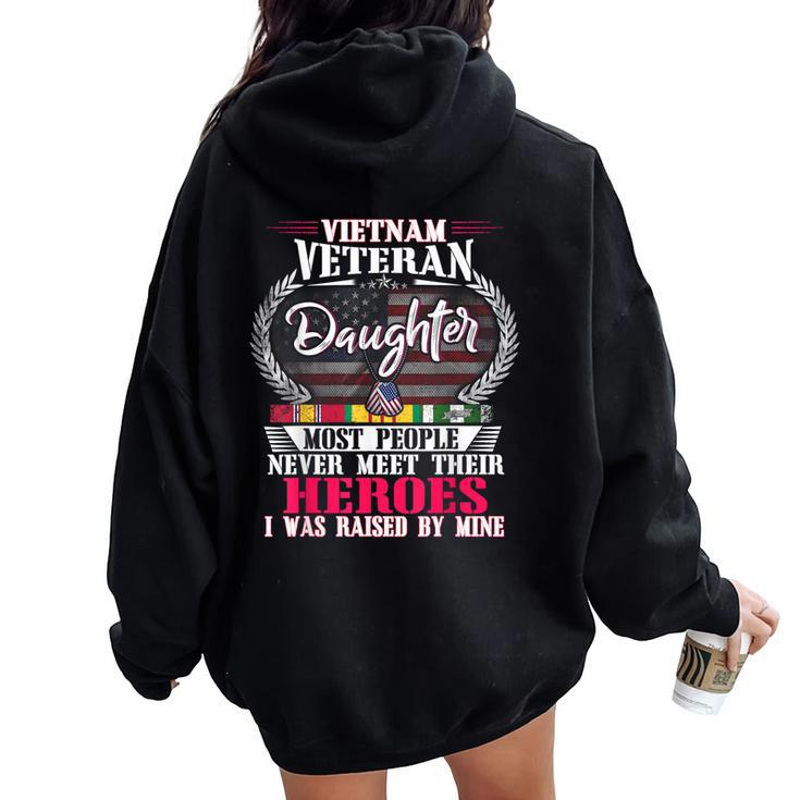 Vietnam Veteran Daughter Raised By My Hero Us Veteran Women Oversized Hoodie Back Print