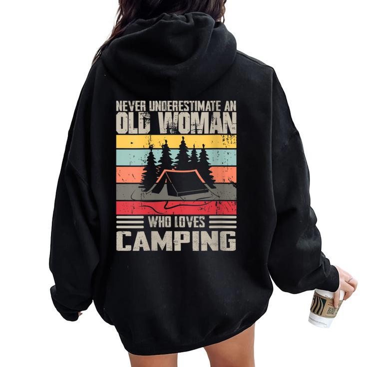 Vintage Never Underestimate An Old Woman Who Loves Camping Women Oversized Hoodie Back Print