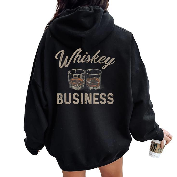 Whiskey Business Vintage Shot Glasses Alcohol Drinking Women Oversized Hoodie Back Print