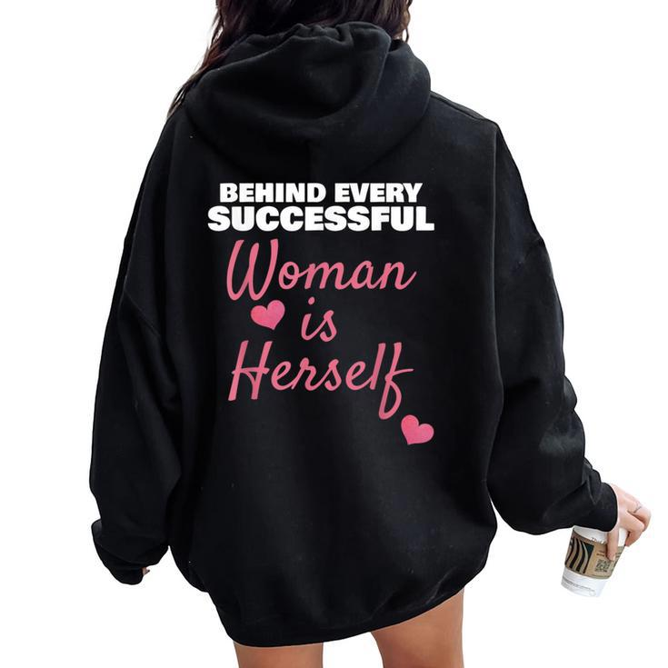 Wife Mom Boss Behind Every Successful Woman Is Herself Women Oversized Hoodie Back Print