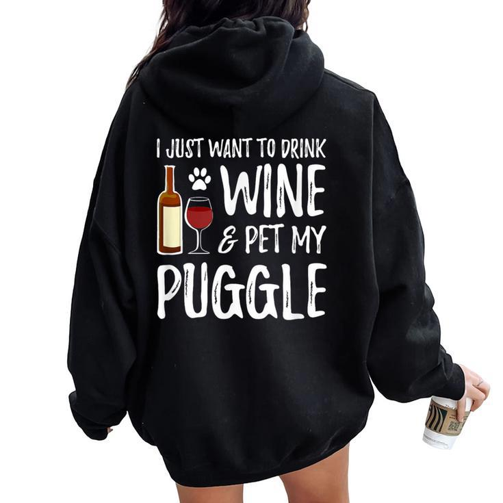 Wine And Puggle Dog Mom Or Dog Dad Idea Women Oversized Hoodie Back Print