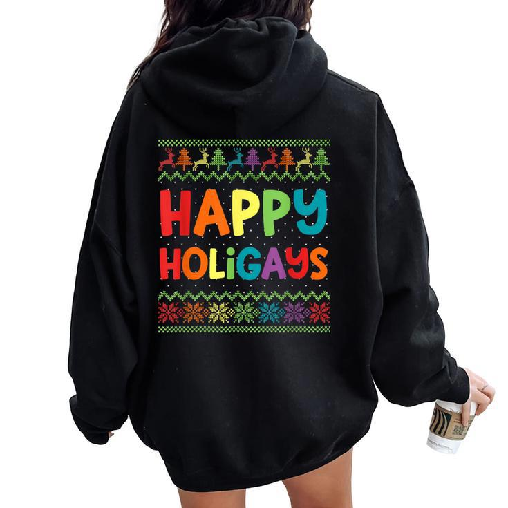 Gay Christmas Lgbt Happy Holigays Ugly Rainbow Party Women Oversized Hoodie Back Print