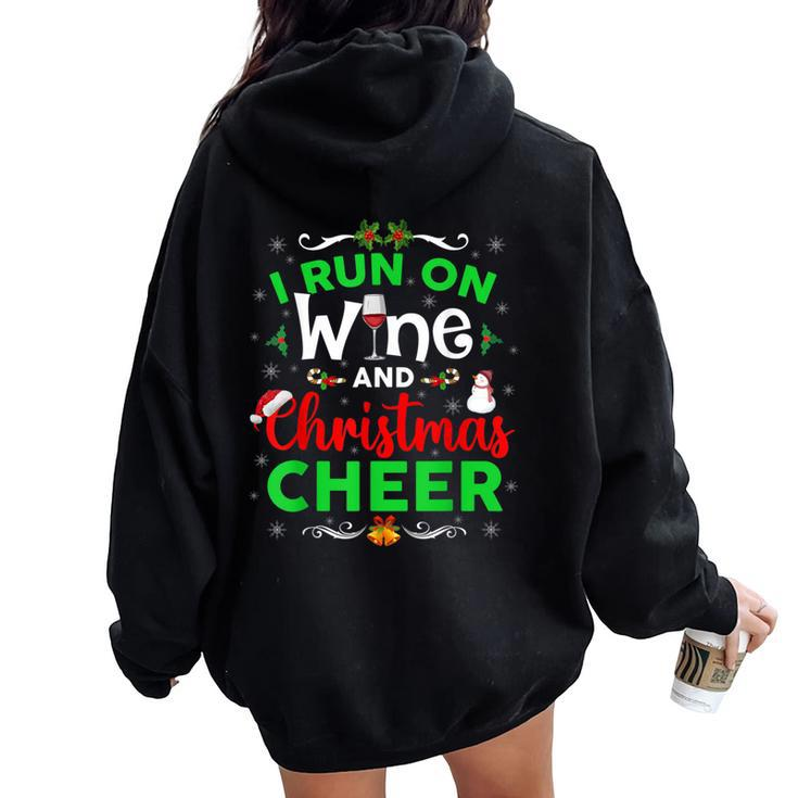 I Run On Wine And Christmas Cheer Wine Lover Women Oversized Hoodie Back Print