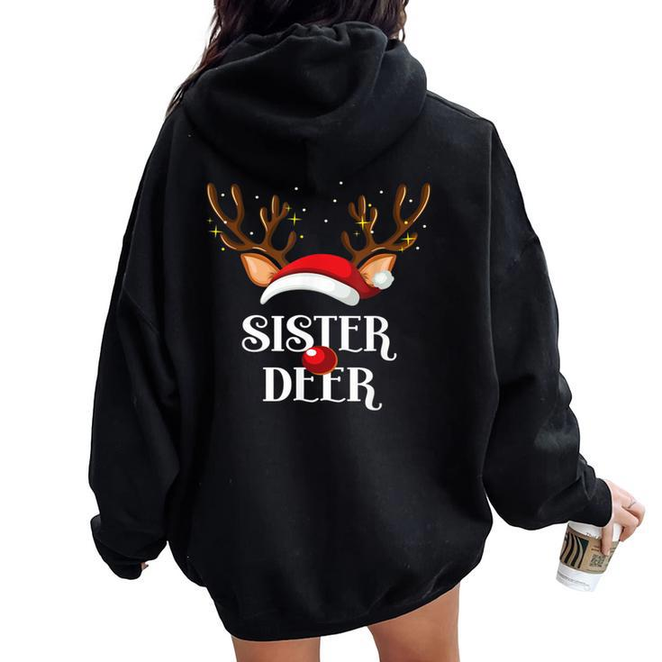 Sister Deer Family Matching Christmas Reindeer Party Women Oversized Hoodie Back Print