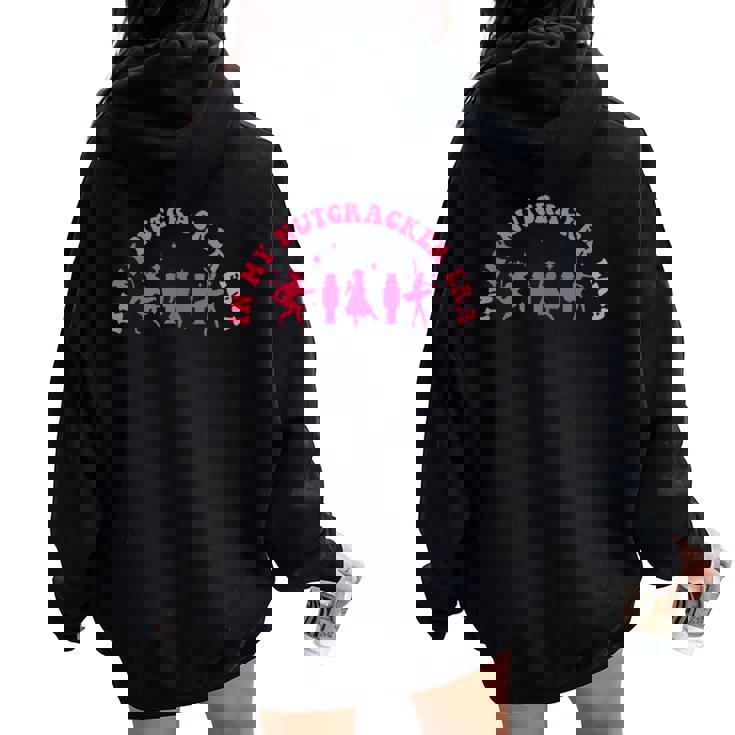 Vintage In My Nutcracker Mom Era Christmas Mom Xmas Women Oversized Hoodie Back Print