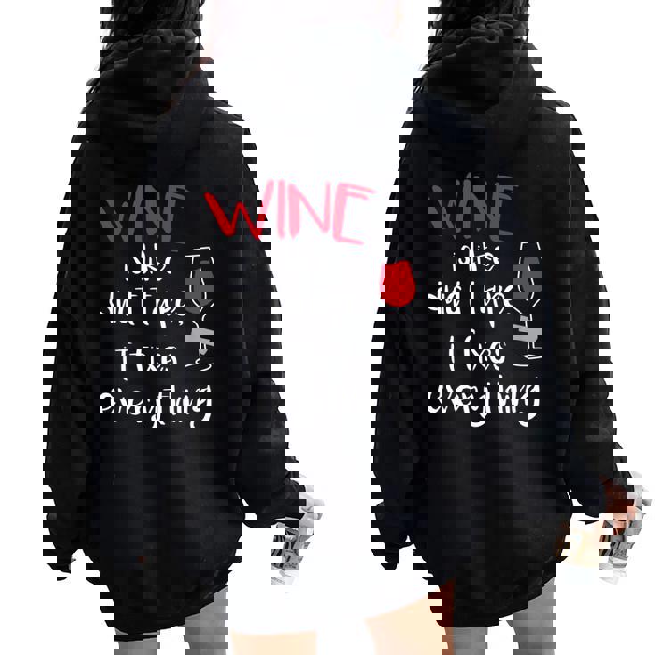 Wine Duct Tape Wine Lovers Christmas Gag Women Oversized Hoodie Back Print