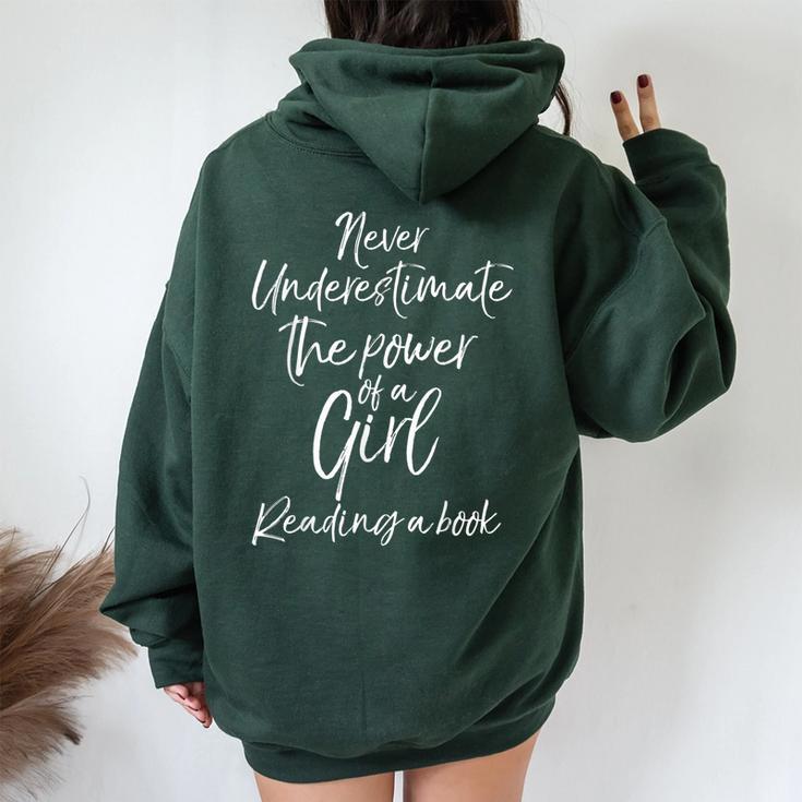 Never Underestimate The Power Of A Girl Reading A Book Women Oversized Hoodie Back Print Seseable CA